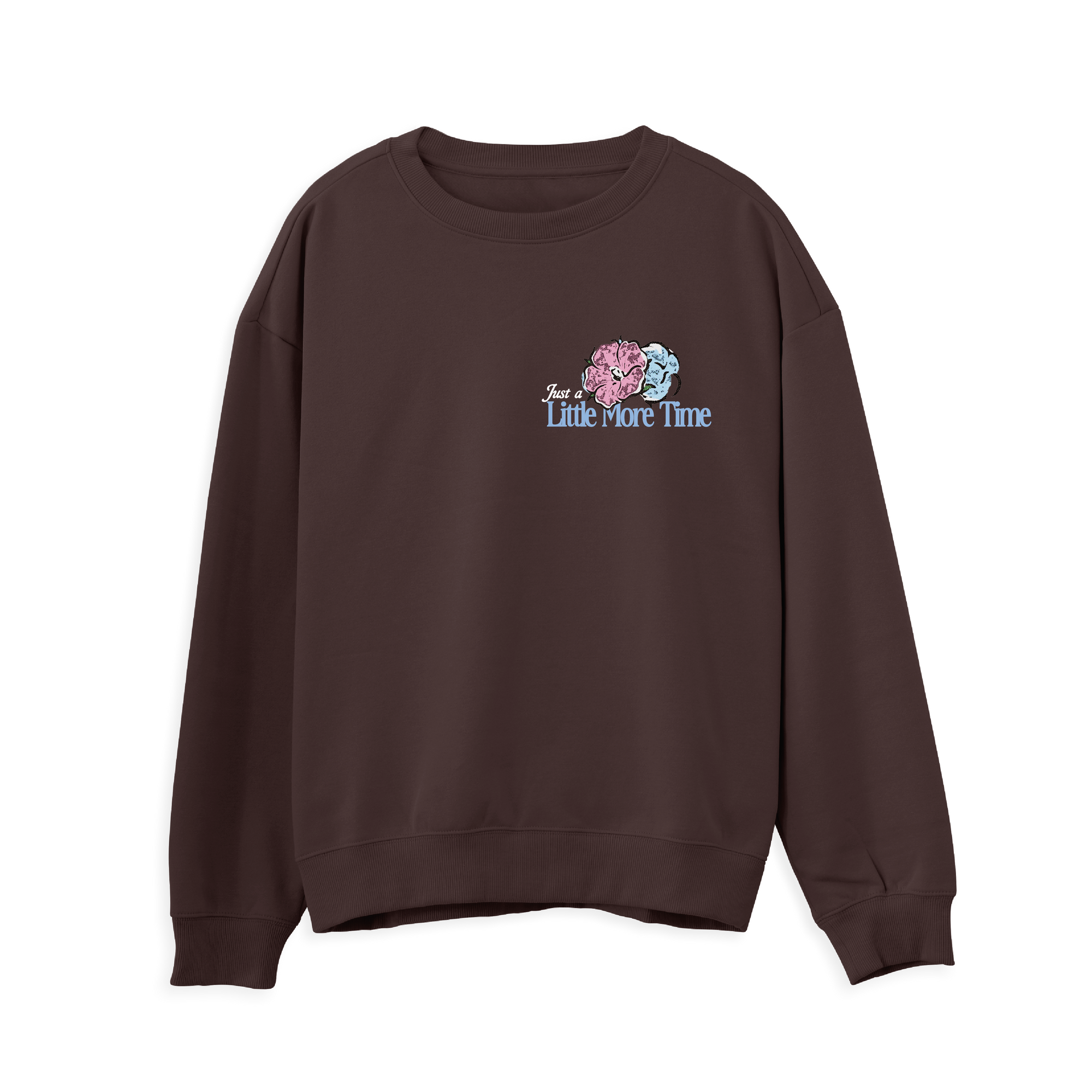 Little More Time Sweatshirt