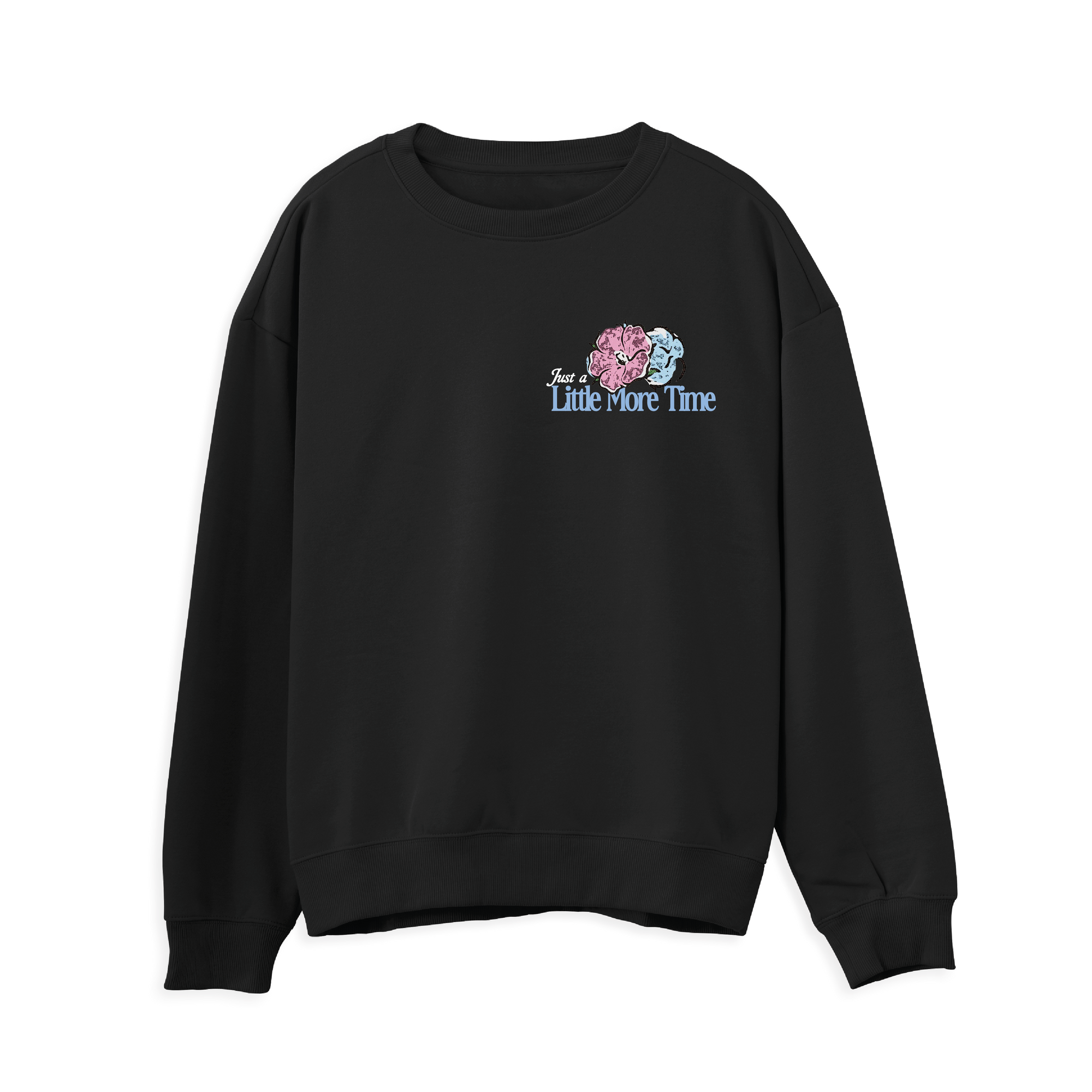 Little More Time Sweatshirt