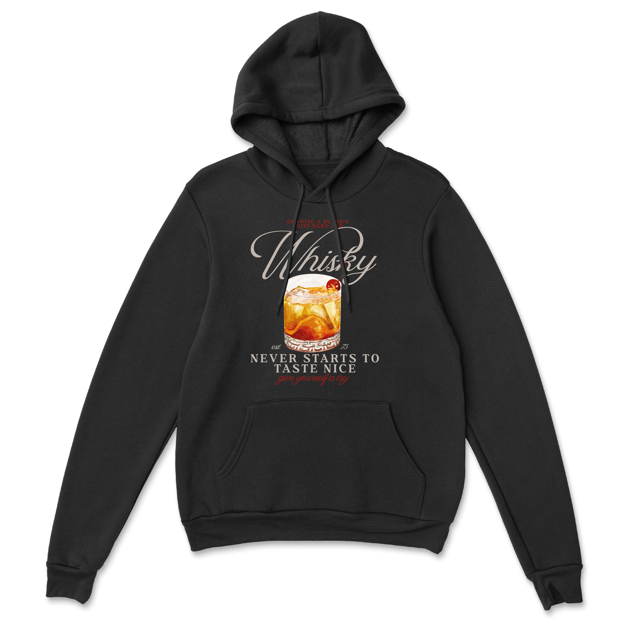 Whisky (never starts to taste nice) Hoodie