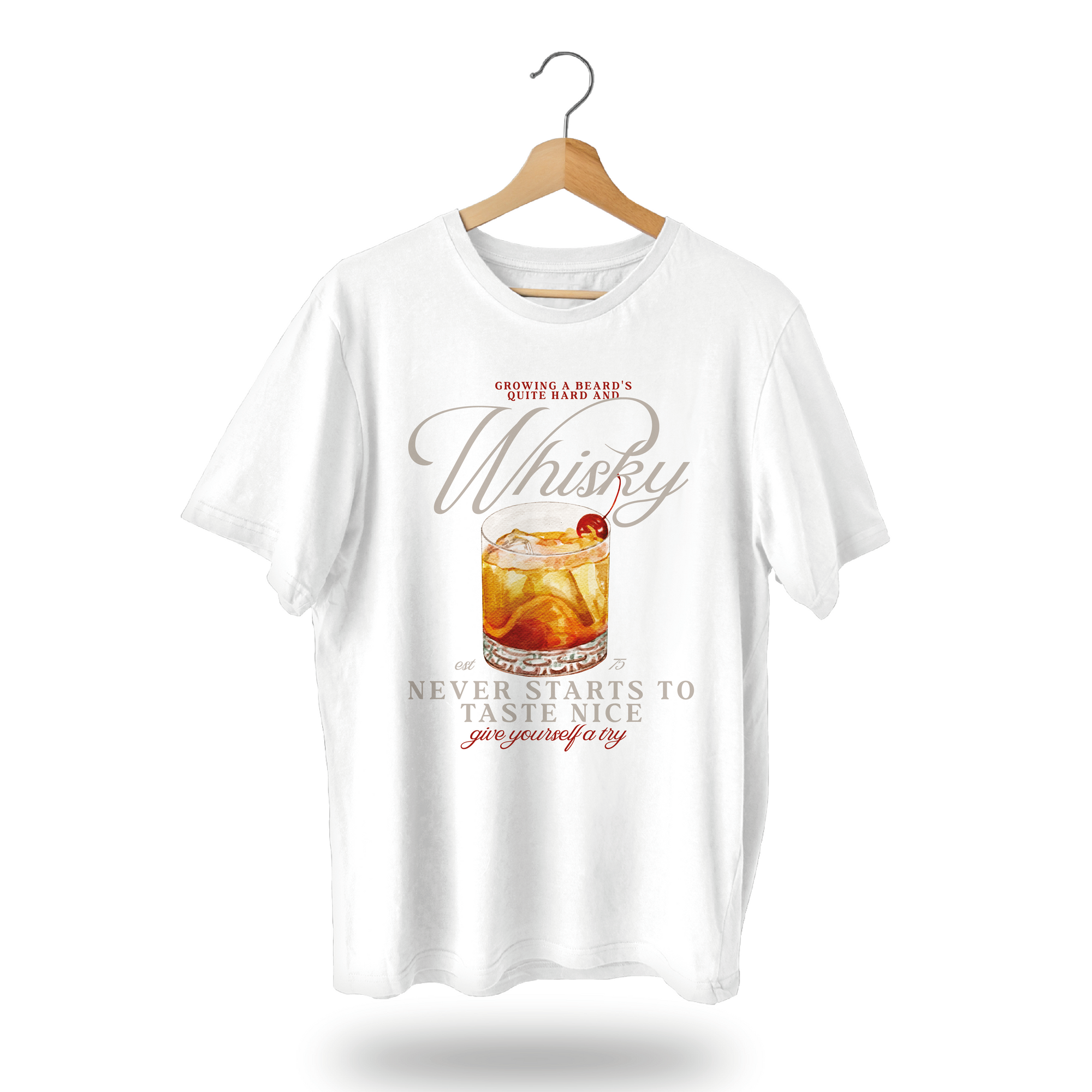 Whisky (never starts to taste nice) T-Shirt