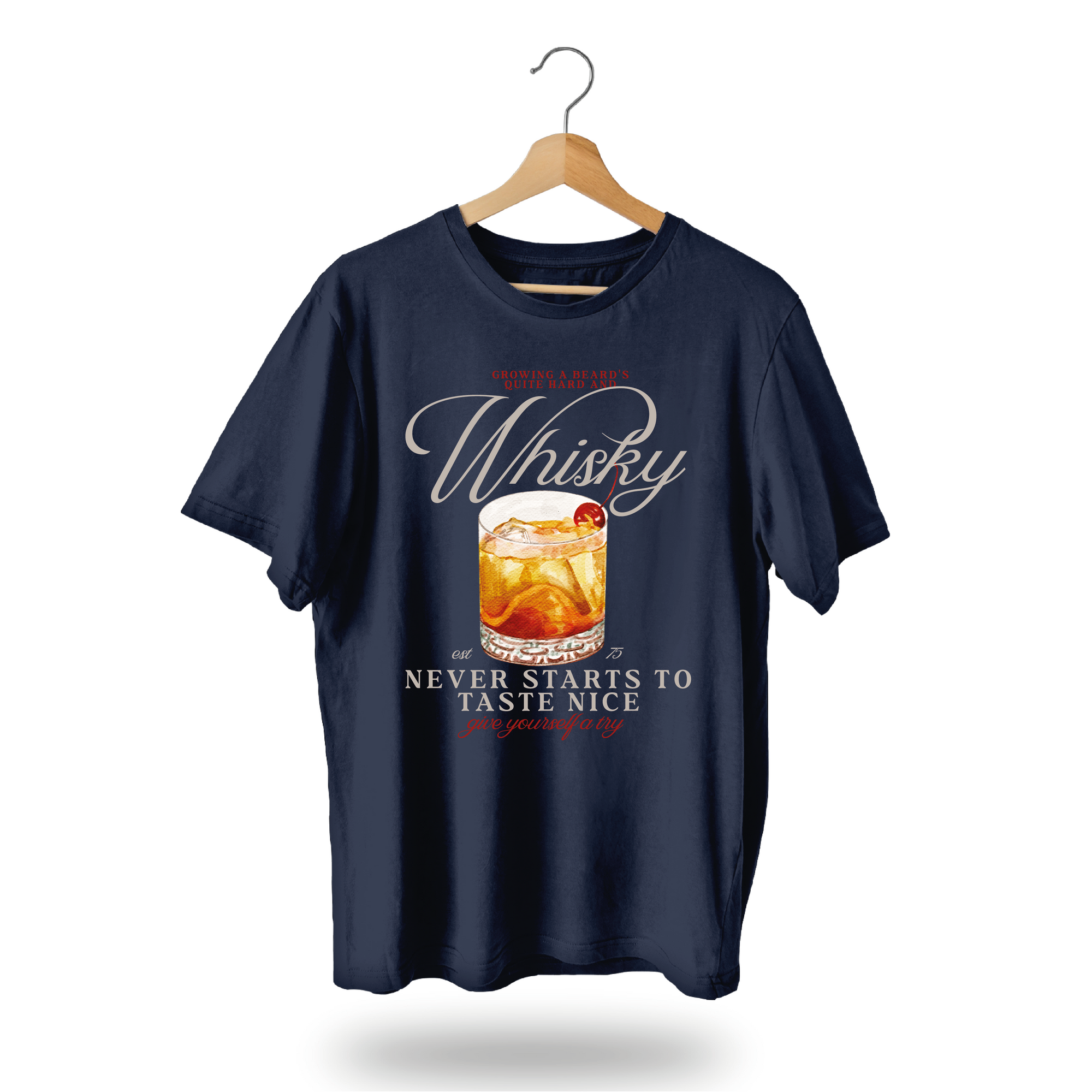 Whisky (never starts to taste nice) T-Shirt